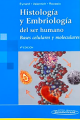 Histología y embriología del ser humano bases celulares 2005Moleculares R. Eynnard Aldo y otros