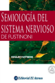 Semiologia del sistema nervioso de fustinoni 2012Fustinoni Osvaldo